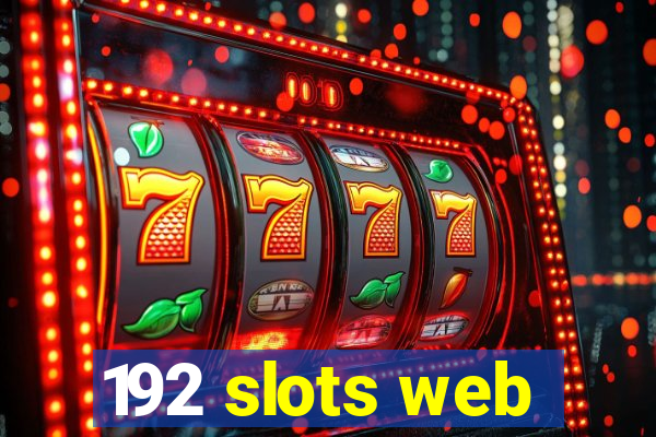 192 slots web